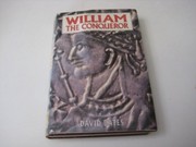William the Conqueror by Bates, David