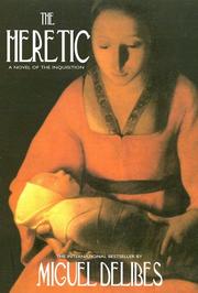 Cover of: The Heretic by Miguel Delibes