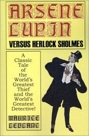 Cover of: Arsène Lupin contre Herlock Sholmès by Maurice Leblanc