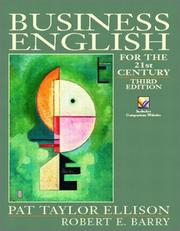 Business English for the 21st Century (3rd Edition) by Patricia T. Ellison, Robert Barry