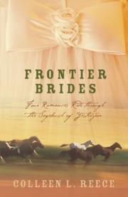 Frontier Brides by Colleen L. Reece