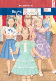Brave Emily (American Girls Collection) by Valerie Tripp