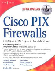 Cover of: Cisco Pix firewalls by Brian Browne, Ido Dubrawsky, Daniel Kligerman, Charles A. Riley