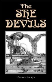 Cover of: The She Devils (Creation Classics) by Pierre Louÿs