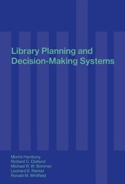 Library Planning and Decision-Making Systems by Morris Hamburg