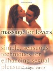 Massage for Lovers by Nitya Lacroix