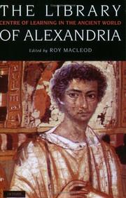 Cover of: The Library of Alexandria by Roy M. MacLeod