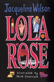 lola rose by Jacqueline Wilson