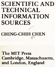 Scientific and technical information sources by Ching-chih Chen