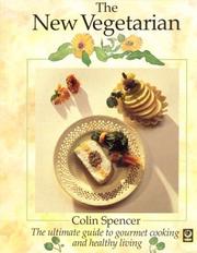 Cover of: The New Vegetarian by Spencer, Colin.