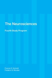 The Neurosciences by Francis Otto Schmitt