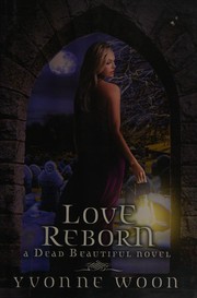 Love reborn by Yvonne Woon