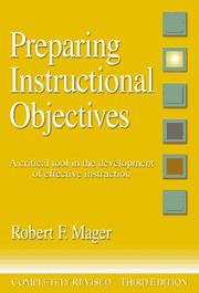 Preparing instructional objectives by Robert Frank Mager