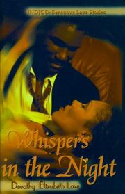 Whispers in the night by Dorothy Elizabeth Love