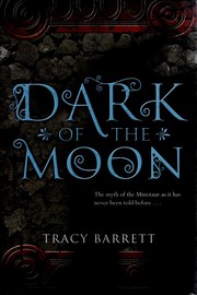 Dark of the moon by Tracy Barrett