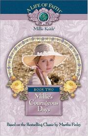 Millie's courageous days by Martha Finley