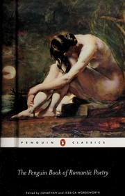 The Penguin book of Romantic poetry by Jonathan Wordsworth, Jessica Wordsworth