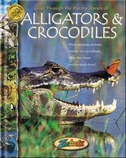 Cover of: Alligators & Crocodiles by John Bonnett Wexo