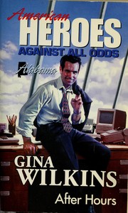 After Hours (Harlequin Temptation No. 309) by Gina Wilkins
