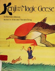 Kenji and the magic geese by Ryerson Johnson