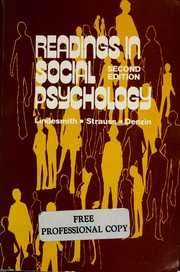 Readings in social psychology par Alfred Ray Lindesmith, Anselm L. Strauss, Norman K. Denzin