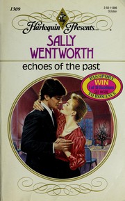 Echoes Of The Past by Sally Wentworth