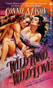 Wild Land, Wild Love por Connie Mason