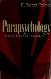 Parapsychology by D. Scott Rogo