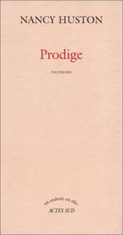 Prodige by Nancy Huston