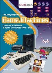 Cover of: The Encyclopedia of Game Machines by Winnie Forster